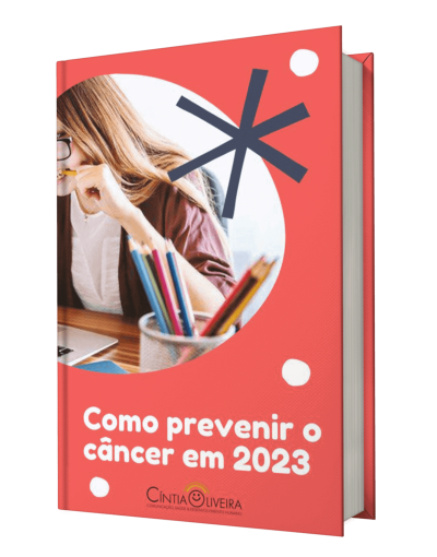 E-book completo - Como prevenir o cancer em 2023.